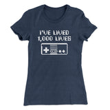 Iâ€™ve Lived 1000 Lives Women's T-Shirt
