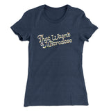 That Wasnâ€™t A Microdose Women's T-Shirt