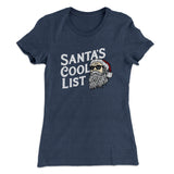 Santaâ€™s Cool List Women's T-Shirt