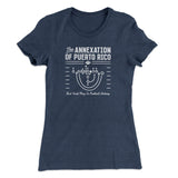 The Annexation Of Puerto Rico Women's T-Shirt