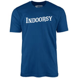 Indoorsy - Unisex T-Shirt