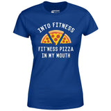 Into Fitness, Fitness Pizza in My Mouth - Women's T-Shirt