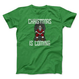 Christmas Is Coming Men/Unisex T-Shirt