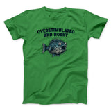 Overstimulated And Horny Men/Unisex T-Shirt