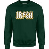 Irish - Unisex Sweatshirt