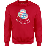 It Looks Good on You Though - Unisex Sweatshirt