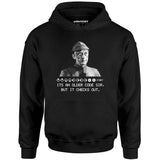 It's An Older Code Sir But It Checks Out - Unisex Hoodie