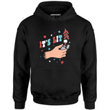 It's Lit 4th of July - Unisex Hoodie