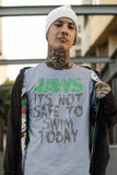 Jaws Jaws Not Safe T-Shirt
