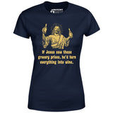 Jesus Grocery Prices - Women's T-Shirt