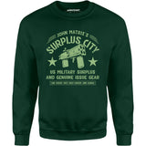John Matrix's Surplus City - Unisex Sweatshirt