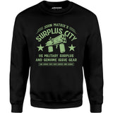 John Matrix's Surplus City - Unisex Sweatshirt