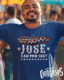 Jose Can You See? 4th Of July T-shirt