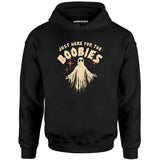 Just Here For The Boobies - Unisex Hoodie