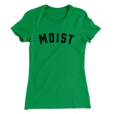 Moist Funny Women's T-Shirt