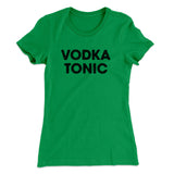 Vodka Tonic Women's T-Shirt