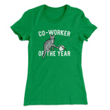 Co-Worker Of The Year Funny Women's T-Shirt