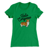 Hello Corgeous Women's T-Shirt