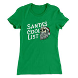 Santaâ€™s Cool List Women's T-Shirt