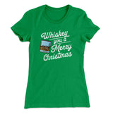 Whiskey You A Merry Christmas Women's T-Shirt