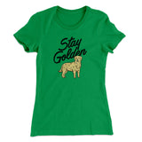 Stay Golden Women's T-Shirt