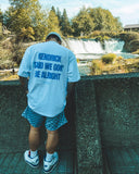 Kendrick Said White tee