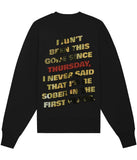 King Of The Fall Sweatshirt