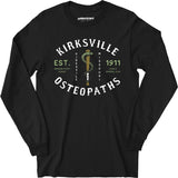 Kirksville Osteopaths - Missouri - Vintage Defunct Baseball Teams - Long Sleeve T-Shirt