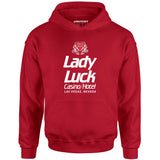 Lady Luck Casino & Hotel - Vintage Las Vegas - Unisex Hoodie