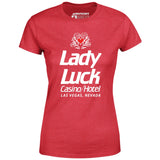 Lady Luck Casino & Hotel - Vintage Las Vegas - Women's T-Shirt