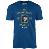 Large Marge in Memoriam - Unisex T-Shirt