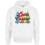 Latin Casino - Cherry Hill, New Jersey - Vintage Nightclub -- Unisex Hoodie