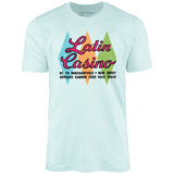 Latin Casino - Cherry Hill, New Jersey - Vintage Nightclub - Unisex T-Shirt