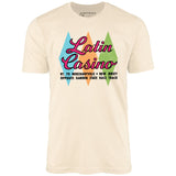 Latin Casino - Cherry Hill, New Jersey - Vintage Nightclub - Unisex T-Shirt