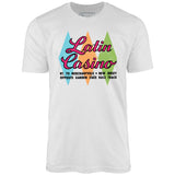 Latin Casino - Cherry Hill, New Jersey - Vintage Nightclub - Unisex T-Shirt