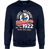 Laurel Blue Hens - Delaware - Vintage Defunct Baseball Teams - Unisex Sweatshirt
