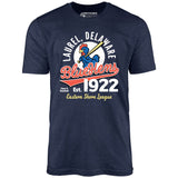 Laurel Blue Hens - Delaware - Vintage Defunct Baseball Teams - Unisex T-Shirt