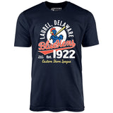 Laurel Blue Hens - Delaware - Vintage Defunct Baseball Teams - Unisex T-Shirt