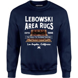 Lebowski Area Rugs - Unisex Sweatshirt