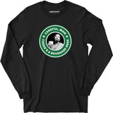 Lebowski - Careful, Man - There's a Beverage Here - Long Sleeve T-Shirt