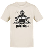 Relax Gringo I'm Legal Luchador T-Shirt â„¢