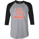 Let it Snow - 3/4 Sleeve Raglan T-Shirt