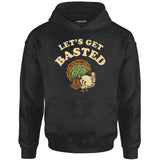 Let's Get Basted - Unisex Hoodie