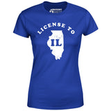 License to IL - Women's T-Shirt