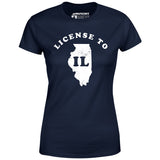 License to IL - Women's T-Shirt