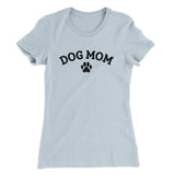 Dog Mom Women's T-Shirt
