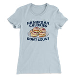 Hanukkah Calories Don't Count Women's T-Shirt