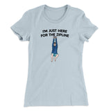 Iâ€™m Just Here For The Zipline Women's T-Shirt