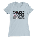 Sharks With Frickinâ€™ Laser Beams Women's T-Shirt
