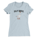Silly Goose Women's T-Shirt